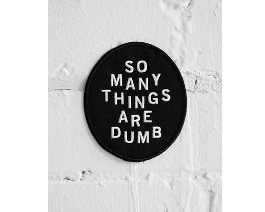 Dumb Things Patch